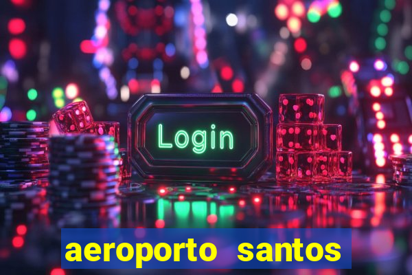 aeroporto santos dumont funciona 24 horas